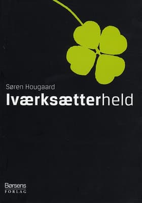 Iværksætterheld af Søren Hougaard