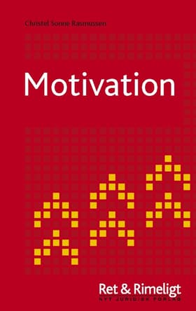 Motivation af Christel Sonne Rasmussen