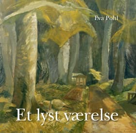Et lyst værelse af Eva Pohl