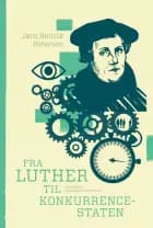 Fra Luther til konkurrencestaten