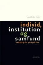 Individ, institution og samfund