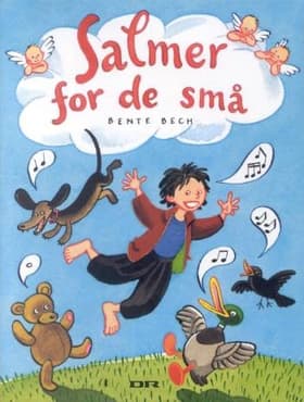 Salmer for de små af Bente Bech
