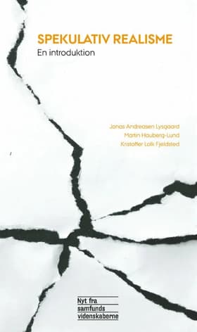 Spekulativ realisme af Jonas Andreasen Lysgaard