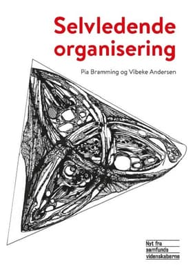 Selvledende organisering af Pia Bramming