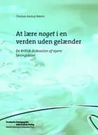 At lære noget i en verden uden gelænder