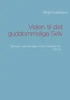 Vejen til det guddommelige Selv
