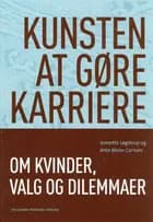 Kunsten at gøre karriere