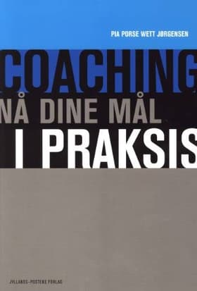 Coaching af Pia Porse Wett Jørgensen