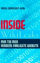 Inside WikiLeaks