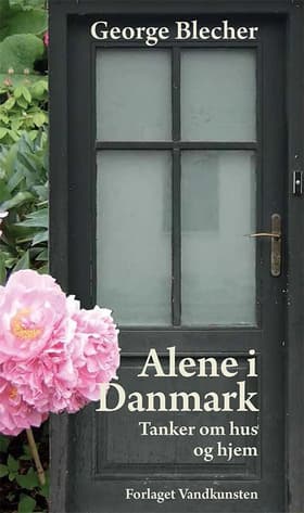 Alene i Danmark af George Blecher