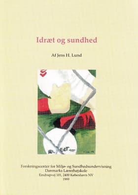 Idræt og sundhed af Jens H. Lund
