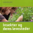 Undersøg Insekter og deres levesteder