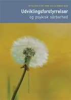 Udviklingsforstyrrelser og psykisk sårbarhed