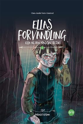 Ellas forvandling af Clara-Amalie Vorre-Grøntved