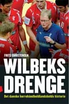 Wilbeks drenge