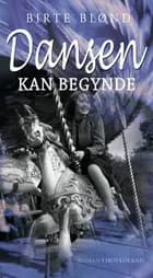 Dansen kan begynde