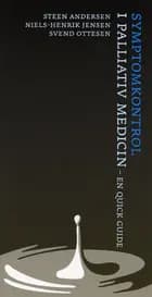 Symptom kontrol i Palliativ Medicin