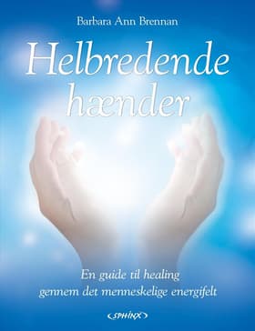 Helbredende hænder af Barbara Ann Brennan