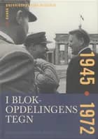 Dansk udenrigspolitiks historie bd. 5