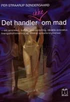 Det handler ikke om mad