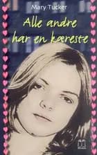 Alle andre har en kæreste