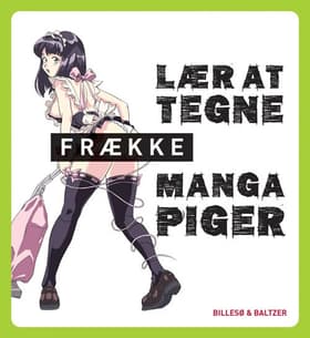 Lær at tegne frække mangapiger