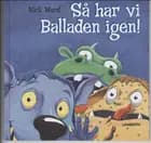 Så har vi Balladen igen!