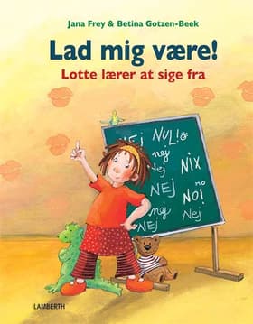 Lad mig være! af Jana Frey