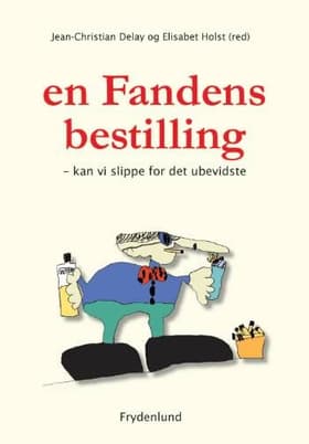 En fandens bestilling af Jean-Christian Delay