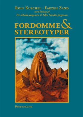 Fordomme & Stereotyper af Rolf Kuschel