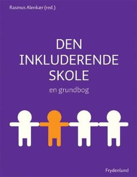 Den Inkluderende skole af Rasmus Alenkær