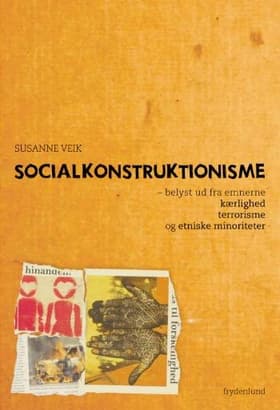 Socialkonstruktionisme af Susanne Veik