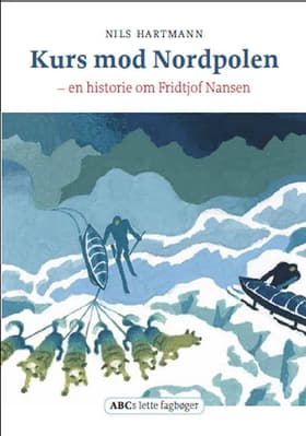 Kurs mod Nordpolen af Nils Hartmann
