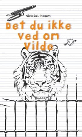 Det du ikke ved om Vilde af Nicolai Houm