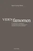 Viden og fænomen af Søren Gosvig Olesen