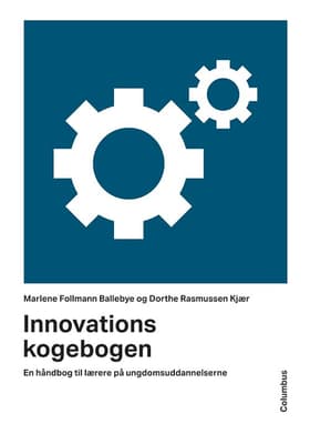 Innovationskogebogen af Marlene Follmann Ballebye
