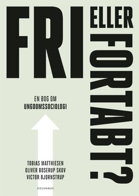 Fri eller fortabt? af Oliver Boserup Skov