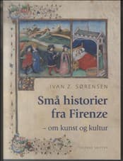 Små historier fra Firenze af Ivan Z. Sørensen