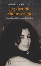 Jeg dræbte Sheherezade