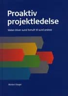 Proaktiv projektledelse