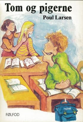 Tom og pigerne af Poul Larsen