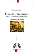 Hovedstrømninger i det 19. århunderedes litteratur - emigrantlitteraturen