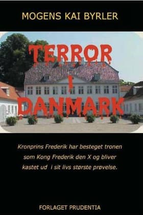 Terror i Danmark af Mogens Kai Byrler