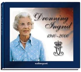 Dronning Ingrid 1910-2000 af Bo Østlund