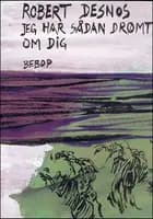Jeg har sådan drømt om dig