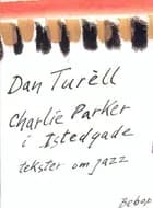 Charlie Parker i Istedgade
