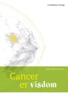 Cancer er visdom