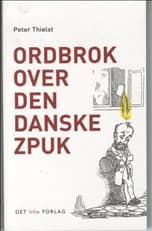Ordbrok over den danske zpuk af Thielst