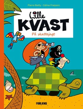 Lille Kvast - på skattejagt af Céline Fraipont