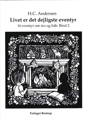 Livet er det dejligste eventyr af H.C. Andersen